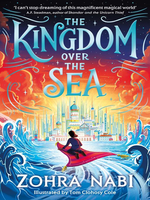 Title details for The Kingdom Over the Sea by Zohra Nabi - Available